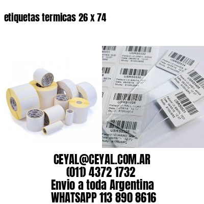 etiquetas termicas 26 x 74