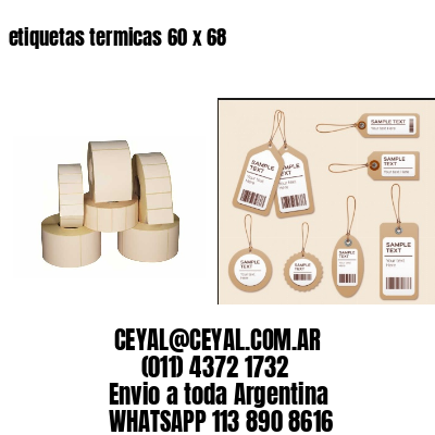 etiquetas termicas 60 x 68