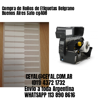 Compra de Rollos de Etiquetas Belgrano  Buenos Aires Sato cg408