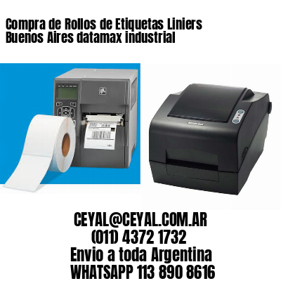 Compra de Rollos de Etiquetas Liniers  Buenos Aires datamax industrial