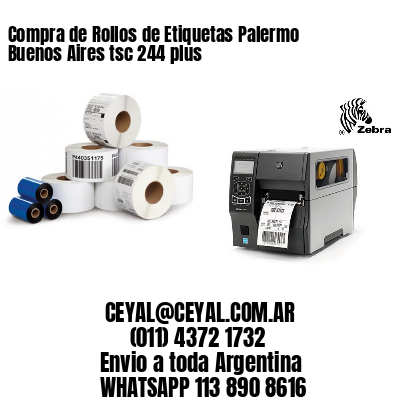 Compra de Rollos de Etiquetas Palermo  Buenos Aires tsc 244 plus