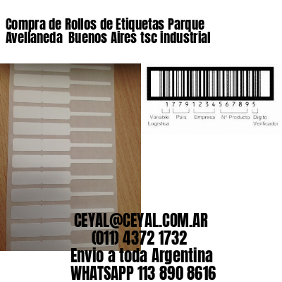 Compra de Rollos de Etiquetas Parque Avellaneda  Buenos Aires tsc industrial