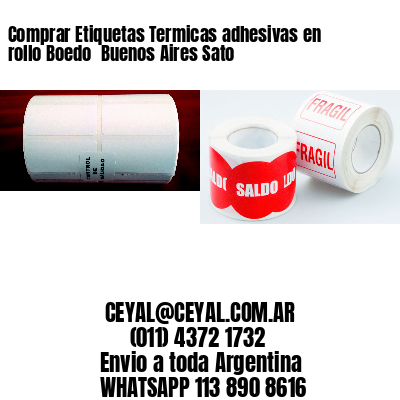 Comprar Etiquetas Termicas adhesivas en rollo Boedo  Buenos Aires Sato