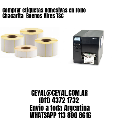 Comprar etiquetas Adhesivas en rollo Chacarita  Buenos Aires TSC