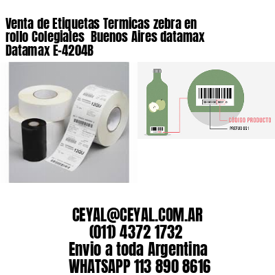 Venta de Etiquetas Termicas zebra en rollo Colegiales  Buenos Aires datamax Datamax E-4204B