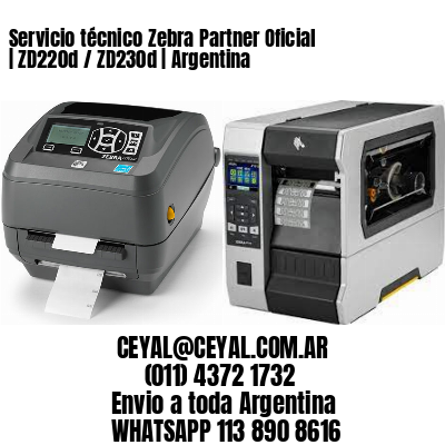 Servicio técnico Zebra Partner Oficial | ZD220d / ZD230d | Argentina