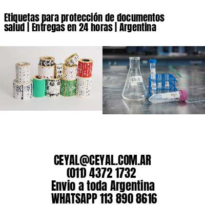 Etiquetas para protección de documentos salud | Entregas en 24 horas | Argentina