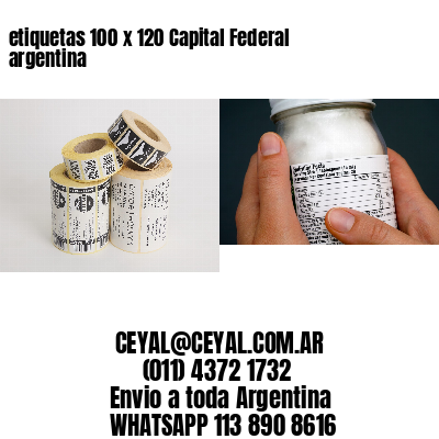 etiquetas 100 x 120 Capital Federal argentina