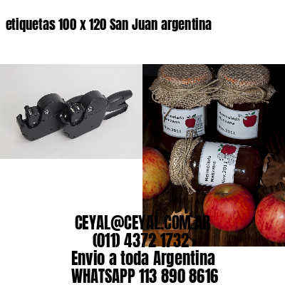 etiquetas 100 x 120 San Juan argentina
