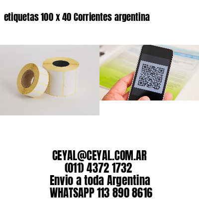 etiquetas 100 x 40 Corrientes argentina