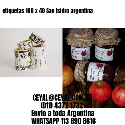 etiquetas 100 x 40 San Isidro argentina