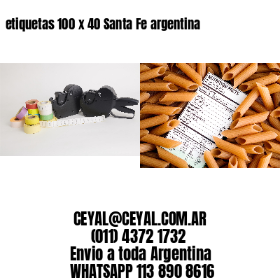 etiquetas 100 x 40 Santa Fe argentina