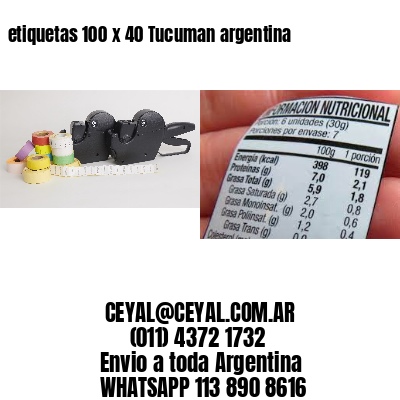 etiquetas 100 x 40 Tucuman argentina