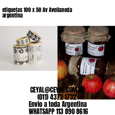 etiquetas 100 x 50 Av Avellaneda argentina