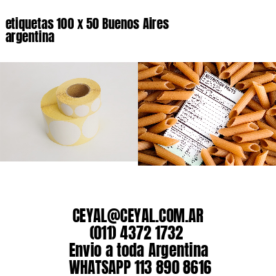 etiquetas 100 x 50 Buenos Aires argentina