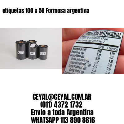 etiquetas 100 x 50 Formosa argentina