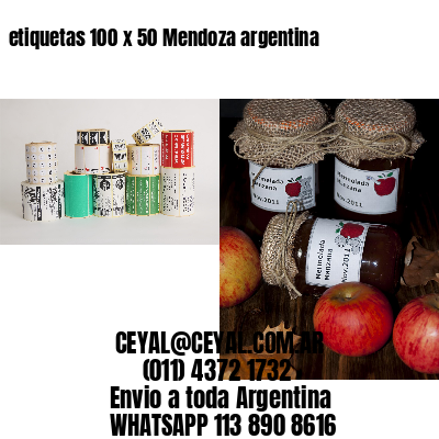 etiquetas 100 x 50 Mendoza argentina