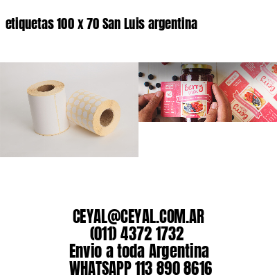 etiquetas 100 x 70 San Luis argentina