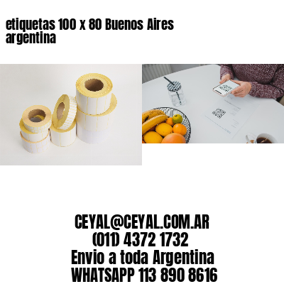 etiquetas 100 x 80 Buenos Aires argentina