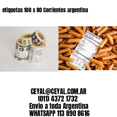 etiquetas 100 x 80 Corrientes argentina