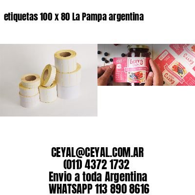 etiquetas 100 x 80 La Pampa argentina