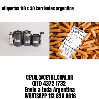 etiquetas 110 x 30 Corrientes argentina