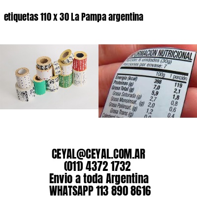 etiquetas 110 x 30 La Pampa argentina