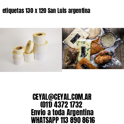etiquetas 130 x 120 San Luis argentina