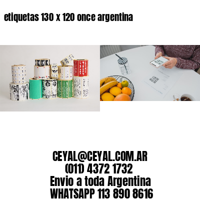 etiquetas 130 x 120 once argentina