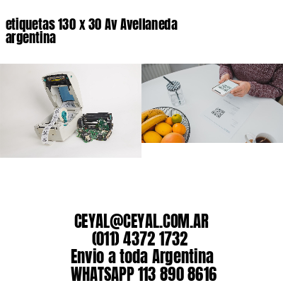 etiquetas 130 x 30 Av Avellaneda argentina