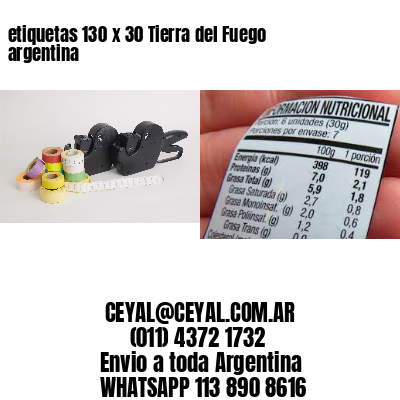 etiquetas 130 x 30 Tierra del Fuego argentina