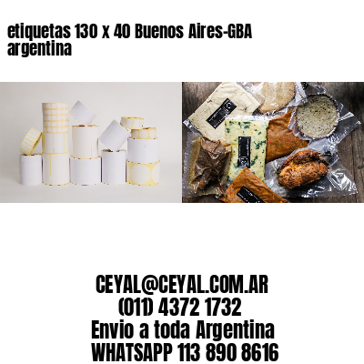 etiquetas 130 x 40 Buenos Aires-GBA argentina