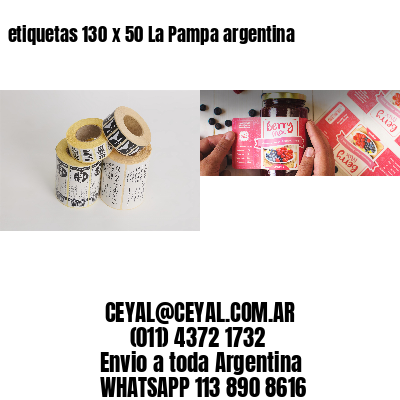 etiquetas 130 x 50 La Pampa argentina