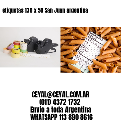 etiquetas 130 x 50 San Juan argentina
