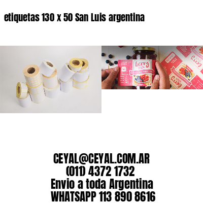 etiquetas 130 x 50 San Luis argentina