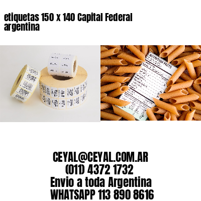 etiquetas 150 x 140 Capital Federal argentina