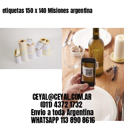etiquetas 150 x 140 Misiones argentina