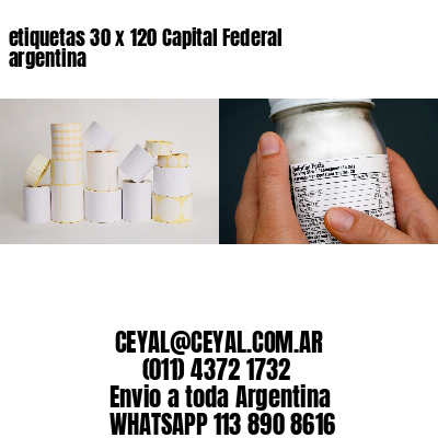 etiquetas 30 x 120 Capital Federal argentina