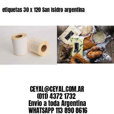 etiquetas 30 x 120 San Isidro argentina
