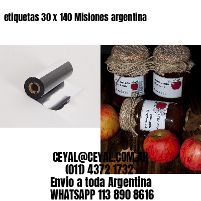 etiquetas 30 x 140 Misiones argentina