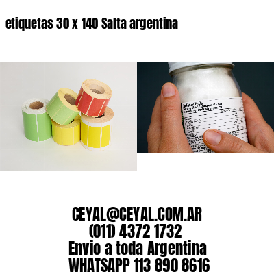 etiquetas 30 x 140 Salta argentina