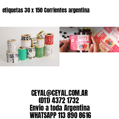 etiquetas 30 x 150 Corrientes argentina