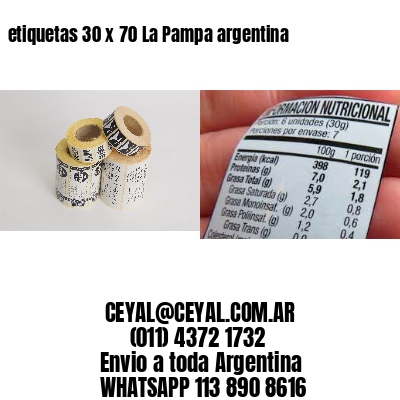etiquetas 30 x 70 La Pampa argentina