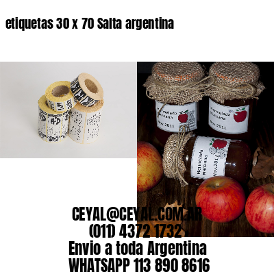etiquetas 30 x 70 Salta argentina