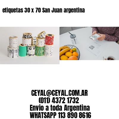 etiquetas 30 x 70 San Juan argentina