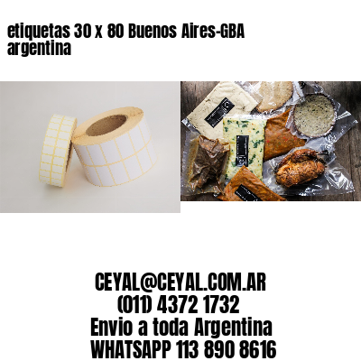 etiquetas 30 x 80 Buenos Aires-GBA argentina