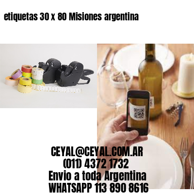 etiquetas 30 x 80 Misiones argentina