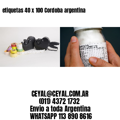 etiquetas 40 x 100 Cordoba argentina