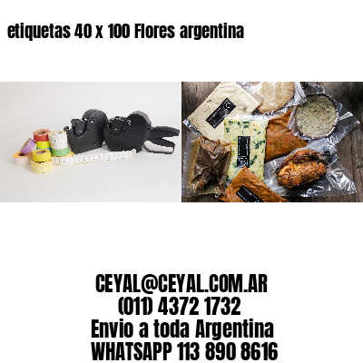 etiquetas 40 x 100 Flores argentina