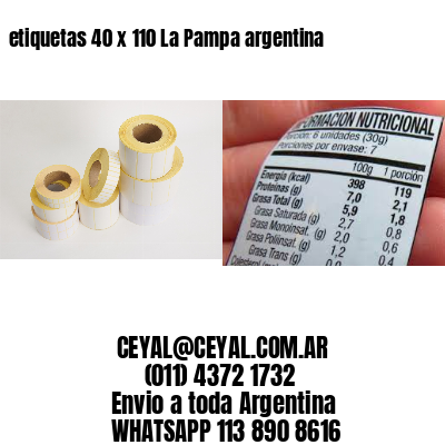 etiquetas 40 x 110 La Pampa argentina